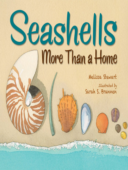 Title details for Seashells by Melissa Stewart - Wait list